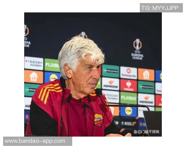 萨基对罗马夺冠充满信心呼吁俱乐部支持加斯佩里尼的需求